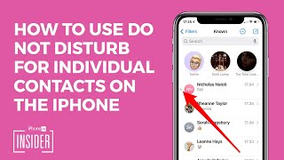 How to Use Do Not Disturb for Individual Contacts on the iPhone Updated for iOS 16 [upl. by Augusto919]