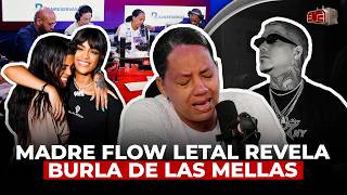 MADRE DE FLOW LETAL LLORA DE IMPOTENCIA Y REVELA BURLA DE LAS MELLAS FRESH ¡FUE PASIONAL [upl. by Ahcurb]