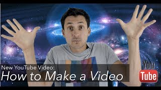 How to Make a Video [upl. by Oskar905]