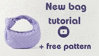 Bottega Veneta Bag Inspired Tutorial  Beginner Friendly Satin Bag DIY [upl. by Nwahsud85]