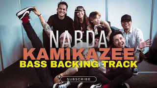 Kamikazee  Narda  Bass Backing Track  OPM [upl. by Isyak]