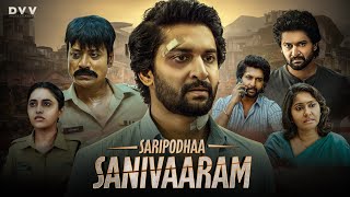 Saripodhaa Sanivaaram Full Movie Hindi Dubbed  Nani New Movie  S J S  Latest Movie  Explain [upl. by Prakash]