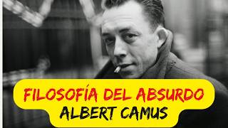 Filosofía del ABSURDO Albert CAMUS [upl. by Ativahs]