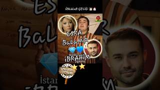 iBRaHiM KüÇüK💎EsRa BaLaMiR👑 ünlülerçiftliği esrabalamir ahutuğba serpilçakmaklı küçükibo 90lar [upl. by Aicined242]