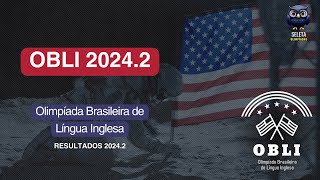 OBLI 20242  Olimpíada Brasileira de Língua Inglesa Resultados [upl. by Merrill]