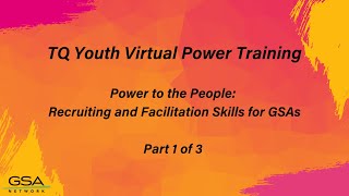 Recruiting and Facilitation Skills for GSAs Part 13 [upl. by Celka]