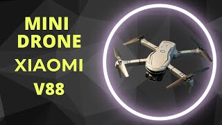 Xiaomi Mini Drone V88  Desvendando o Céu com Tecnologia de Ponta [upl. by Aineg]