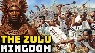 The Zulu Kingdom  African Civilizations [upl. by Icram928]