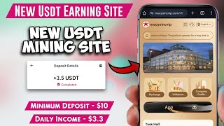 New Usdt Earning Site Usd Mining Site 2024 Best Investment TRX Usdt Earning Website [upl. by Eutnoj80]