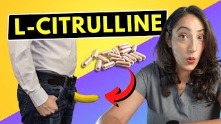 Can LCitrulline Be the GameChanging Solution for Erectile Dysfunction Urologist Explains [upl. by Kred403]