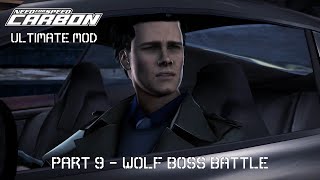 NFS Carbon Ultimate Mod  Part 9  Wolf Boss Battle  Race Wars [upl. by Sosna665]