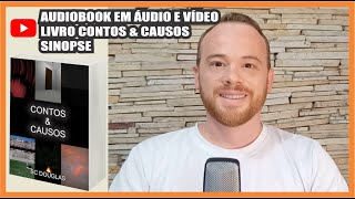 AUDIOBOOK  Livro Contos amp Causos  SC Douglas  Sinopse [upl. by Lletnom]