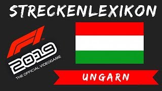 Streckenlexikon Ungarn  Setup l Formel 1 2019 Guide l German Deutsch [upl. by Greeley698]