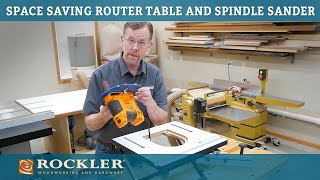 Compact Router Table and Spindle Sander  Rockler Demonstration [upl. by Brozak]