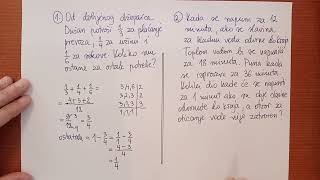 Razlomci  problemski tekstualni zadaci sa sabiranjem i oduzimanjem [upl. by Atilek]