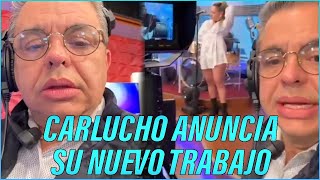 CARLUCHO ANUNCIA SU NUEVO TRABAJO Y NADIE SE ESPERABAN ESTO 📺 [upl. by Alyssa]