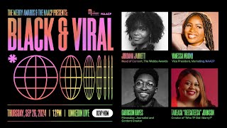 The Webby Awards and the NAACP Present Black amp Viral [upl. by Paula858]