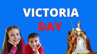 What is Victoria Day Canada [upl. by Podvin]