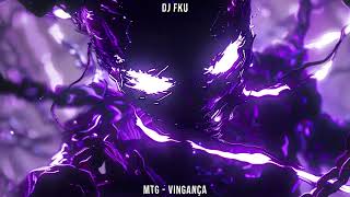 DJ FKU  MTG  VINGANÇA SUPER SLOWED amp REVERB [upl. by Calvano]