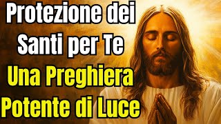 Preghiera Potente dei Santi Chiedi Protezione e Guida nella Notte Santa [upl. by Weibel]