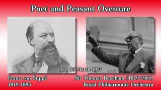 Suppé Poet and Peasant Overture Beecham amp RPO 1957 スッペ 「詩人と農夫」序曲 ビーチャム [upl. by Walter]