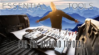 The Essential Tool Kit for Taking Your Toyota OffRoad [upl. by Annehcu634]