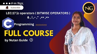 LEC 17 BITWISE OPERATORS  C nutanguide cprogramming ccoding [upl. by Norac]