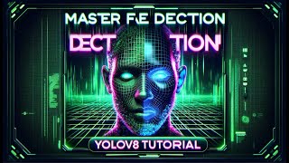 Mastering Face Detection with YOLOv8  AI Tutorial for Beginners [upl. by Letsirk993]