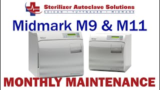 Midmark M9M11 New Style Monthly Maintenance [upl. by Halac584]