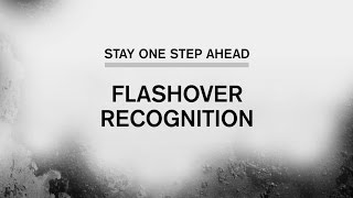 Stay One Step Ahead Recognizing Flashover Signs and Symptoms Part 4 of 5 [upl. by Lorry]