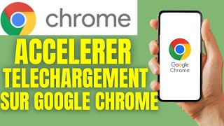 Comment accelerer les telechargement google chrome [upl. by Sharl]