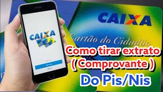 Como tirar Extrato Comprovante do PisNis pelo Celular sem Erros 2023 [upl. by Paluas]