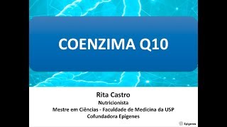 Coenzima Q10  Atualização [upl. by Eedebez]