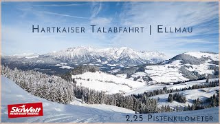 Hartkaiser Talabfahrt Ellmau  SkiWelt  planBvoyage [upl. by Korella]