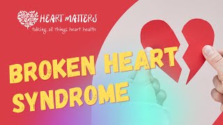 Broken Heart Syndrome  Takotsubo Cardiomyopathy [upl. by Rome]