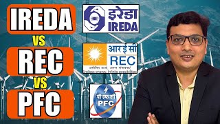 IREDA vs PFC vs REC Impact of recent fall on Renewable Stocks Best stock to Invest [upl. by Kerge166]