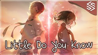 Nightcore  Little Do You Know Switching Vocals  Lyrics [upl. by Donaldson321]