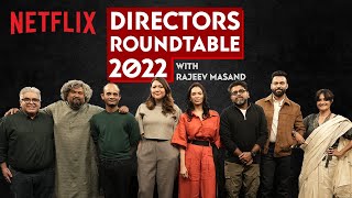 The Directors Roundtable 2022 With Rajeev Masand  Anvitaa Dutt Vasan Bala Ali Abbas Zafar amp More [upl. by Araid]