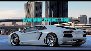 Aventador Replica Project  Part 1 [upl. by Greyson]