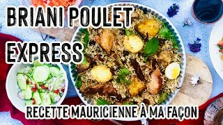 Recette mauricienne facile et rapide de Briani Poulet Express  une bonne façon de cuisiner le riz [upl. by Aisela]