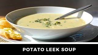 Top Pick  POTATO LEEK SOUP recipe [upl. by Killen]