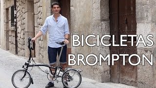 Bicicletas plegables Brompton [upl. by Emoraj]