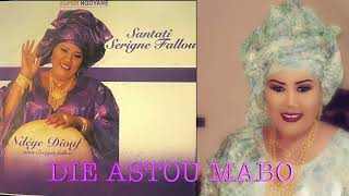 Ndeye Diouf Mou Serigne Fallou  Die Astou Mabo [upl. by Tatman]