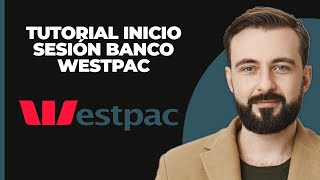 Tutorial de inicio de sesión en la banca en línea de Westpac 2024  Acceso en línea a Westpac [upl. by Lodovico492]