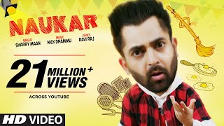 Sharry Maan Naukar Full Song Nick Dhammu  Ravi Raj  Latest Punjabi Songs 2019 [upl. by Torr]