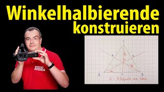 Winkelhalbierende konstruieren  einfach erklärt  Lehrerschmidt [upl. by Ecnarolf18]