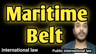 Maritime belt in international law  Maritime belt in international law Hindi [upl. by Atiuqehs423]