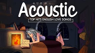 Top Acoustic Songs 2023 Cover 💥 Best Acoustic Covers of Popular Songs [upl. by Retseh802]