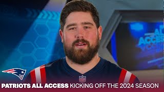 Kicking off the 2024 NFL Regular Season  Patriots All Access [upl. by Lora]