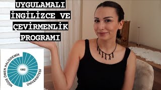 UYGULAMALI İNGİLİZCE ÇEVİRMENLİK PROGRAMI amp NİĞDE ÖMER HALİSDEMİR ÜNİVERSİTESİ  Pınar KUZUCU [upl. by Charlet445]